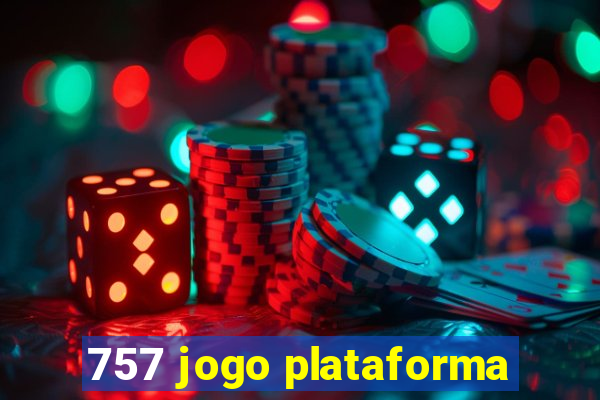 757 jogo plataforma